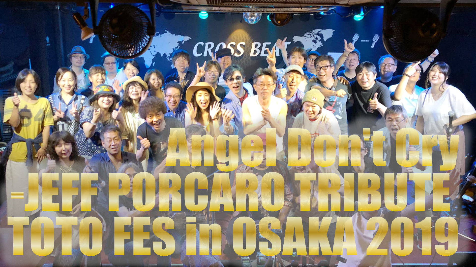 【Angel Don't Cry】 -TOTO祭り2019 -JEFF PORCARO TRIBUTE TOTO FES in OSAKA 2019 https://youtu.be/a9xHRJ4Lgyw